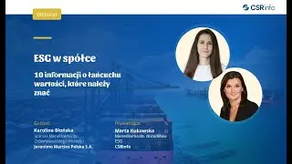 ESG W SPÓŁCE. 10 informacji o łańcuchu wartości, które należy znać