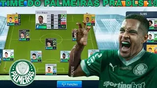 SAIU!!! TIME DO PALMEIRAS PRA DLS 19
