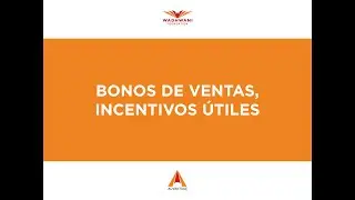 Bonos de ventas, incentivos &uacute;tiles