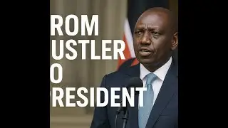 William Ruto: From the Chick Seller to Kenya&rsquo;s Ruthless Ruler | The Untold Story of Power