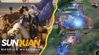 Sun Quan &ndash; Marksman OP yang Bisa Acak-acak Backline Musuh! | Honor of Kings
