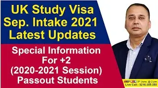 UK  Sep. Intake 2021 | Special Information For +2  (2020-2021 Session)  Passout Students |
