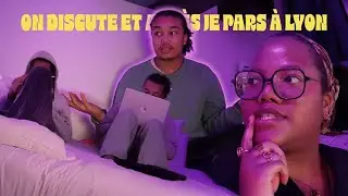 On discute un peu et je pars à Lyon