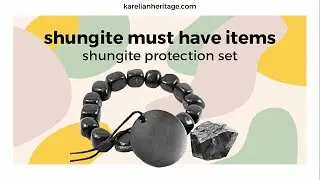 Shungite Set for Protection: Shungite Must Have Items