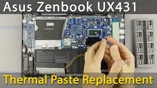 Разборка Asus Zenbook 14 UX431, чистка вентилятора и замена термопасты