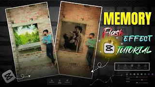 🚀 Memory Flash Editing Tutorial | Sad Instagram Reel Effect | CapCut  Memory Flash Sad Reel Editing