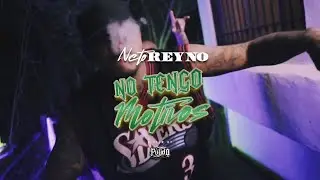 Neto Reyno, Roska - No Tengo Motivos (Video Oficial)