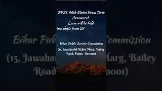 BPSC 66th Mains Exam Date announced Exam will be held in two shifts Bihar Public Service Commission