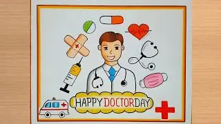 Doctors Day Drawing / Doctors Day Poster Drawing / National Doctors Day Drawing Easy / Doctors Day