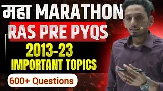 ras pre pyqs marathon class ||ras pre previous years questions 2013-23|| ras pre marathon class