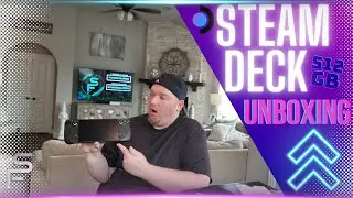 Steam Deck Unboxing!! 512 gb Version