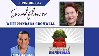 Episode 047   Soundflower   Mandara Cromwell video