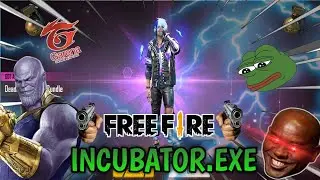 INCUBATOR.EXE|| 1 MINUTE EXE
