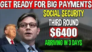 Urgent: $6,400 Social Security Payment in 3 Days! February 2025 Benefits [Check Eligibility Now]