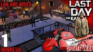 Last Day On Earth - Gameplay Part 1 - Law and Order Season 15