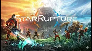 Тут все! Кусаки! Плеваки! Бодаки! 🦊 StarRupture