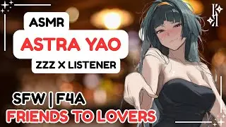 ASMR | Are We...Strictly Professional? [F4A] [Astra Yao - Zenless Zone Zero]