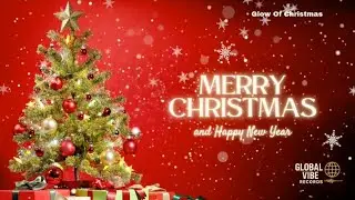 Glow Of Christmas || GRACE Track 25 || Global Vibe Records 
