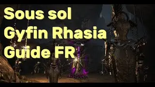 GYFIN RHASIA SOUS SOL - GUIDE FR - BLACK DESERT ONLINE