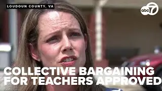 Loudoun County School Board approves teachers collective bargaining