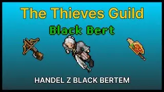 Tibia - The Thieves guild quest - Black Bert (PL/ENG)