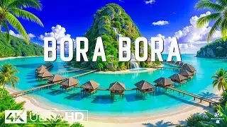 Бора-Бора 4K Ultra HD — потрясающие кадры Французской Полинезии с успокаивающей музыкой