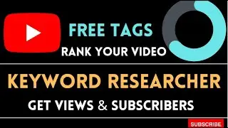 How To Do  Keyword Researcher For YT Videos [ keyword research] || Get View & Subscribers