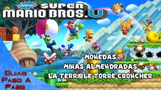 New Super Mario Bros. U | Localizaci&oacute;n de monedas | Minas almendradas: La terrible Torre Cr&oacute;ncher