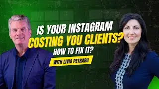 Instagram for Real Estate Agents: How to Attract More Clients in 2025 |  with Livia Petraru