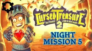 [Gameplay] Cursed Treasure 2 (Steam Edition) Walkthrough - NIGHT Level 5 Brilliant