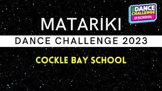 Matariki Dance Challenge 2023 - Cockle Bay School