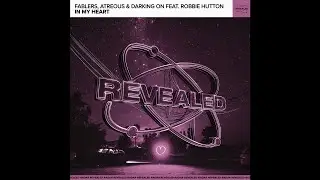 |Progressive House| Fablers & ATREOUS x Darking On feat. Robbie Hutton - In My Heart (Extended Mix)