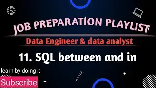 11  between and in in SQL