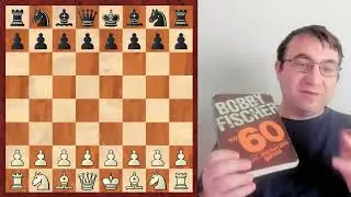 Book Review My 60 Memorable Games by Bobby Fischer