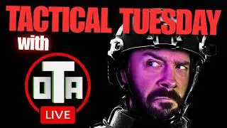 🔴LIVE | Ready or Not | Tactical Tuesday with OTA
