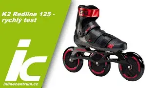 Inline brusle K2 REDLINE 125 - rychl&yacute; test