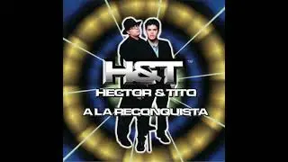 Felina - ( Hector y Tito )