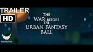 The war before the urban fantasy ball 
