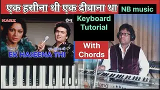 Ek haseena thee song#keybordtutorial#NBmusic#movie#karz#