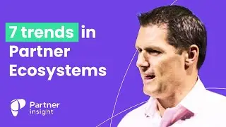 7 trends in Partner Ecosystems in 2022 with Jay McBain, Principal Analyst  at Forrester
