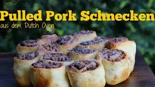 Pulled Pork Schnecken aus dem Dutch Oven