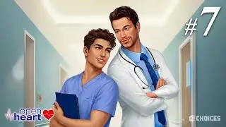 Chapter 7: Patient X | Open Heart - Choices | Male MC 💙 Male LI