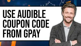 How To Use Audible Coupon Code From GPay (Only Way)