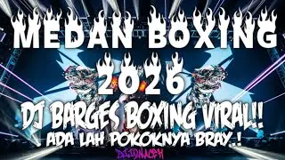 DJ BOXING MEDAN ENAK KALI FULL BASS TERBARU 2026 !! DJ BOXING MEDAN ENAK KALI