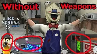 Ice Scream 5 Version 1.1 Without Weapons Full Gameplay