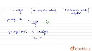 Two bodies are projected at angle ` theta` and `(90%(@) -theta) to the horizontal