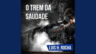 Trem da Saudade