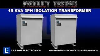 15 kVA 3PH Isolation Transformer, 208Y Primary, 208Y/120 Wye-N, 240D, 480D Secondary, N3R,Ventilated