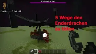 5 Wege den Enderdrachen zu t&ouml;ten - Minecraft Erkl&auml;rvideo | WoolE -
