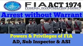 Powers of FIA Sub Inspector ASI & Assistant Director FIA ACT 1974 | Arrest,Seizure & Inquiry FIAjob
